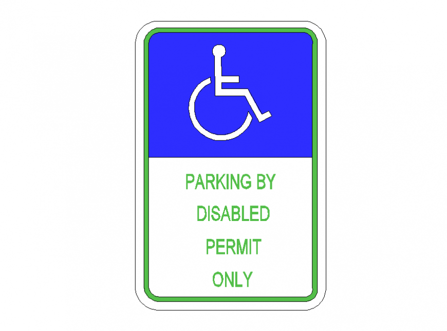 Disabled Parking Permit Sign detail 2d view layout elevation autocad file