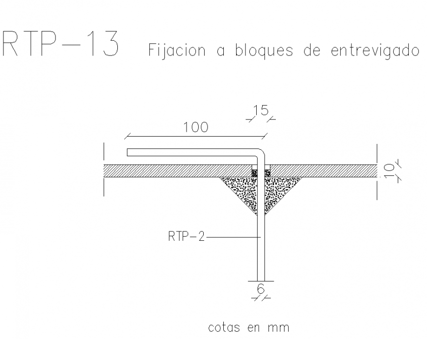 Fixation to blocks of entrevigado plan layout file