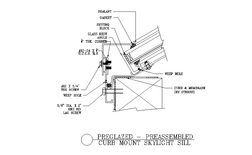 Preglazed preassembled curd mount skylight sill section autocad file