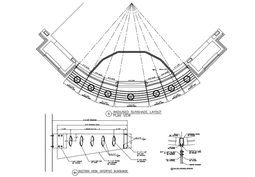 Radiused sunshade layout Plan View & Section detail